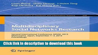 Read Multidisciplinary Social Networks Research: Second International Conference, MISNC 2015,