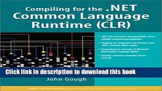 Read Compiling for the .NET Common Language Runtime (CLR) Ebook Free