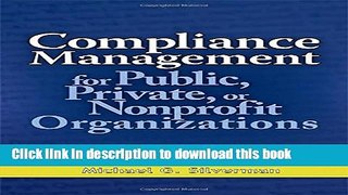 Download Books Compliance Management for Public, Private, or Non-Profit Organizations ebook