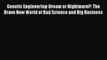 READ book Genetic Engineering-Dream or Nightmare?: The Brave New World of Bad Science and
