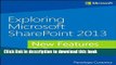 Read Exploring Microsoft SharePoint 2013: New Features   Functions Ebook Free