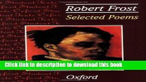 [PDF] Selected Poems: Robert Frost (Oxford Student Texts) [Read] Online