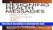 PDF Designing Health Messages: Approaches from Communication Theory and Public Health Practice