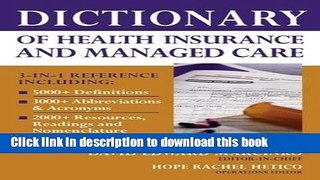PDF Dictionary of Health Insurance and Managed Care [Download] Full Ebook