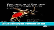 [Download] Dengue and Dengue Hemorrhagic Fever [Read] Online