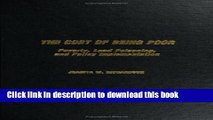 Download The Cost of Being Poor: Poverty, Lead Poisoning, and Policy Implementation Read Online
