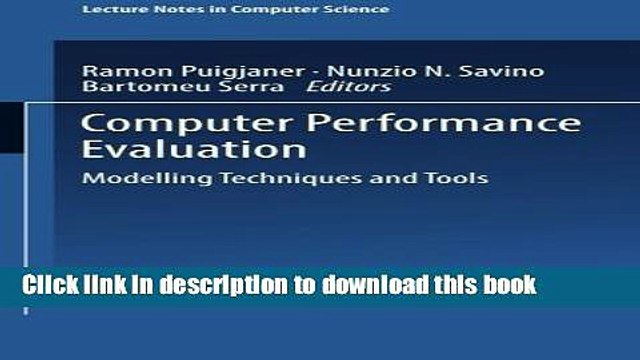 Read Computer Performance Evaluation: Modelling Techniques and Tools (Lecture Notes in Computer