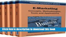 Read E-Marketing Set: Concepts, Methodologies, Tools and Applications: E-Marketing: Concepts,