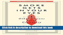 Read Smoke Gets in Your Eyes: And Other Lessons from the Crematory Ebook Free