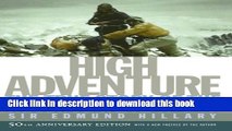 Download High Adventure: The True Story of the First Ascent of Everest Ebook Online