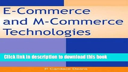 Read E-Commerce and M-Commerce Technologies Ebook Free