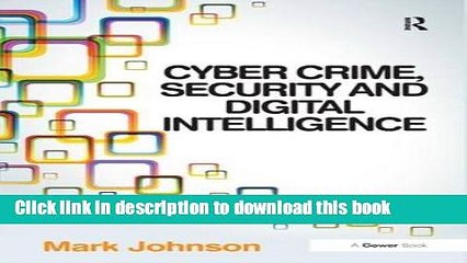 Download Cyber Crime, Security and Digital Intelligence PDF Free