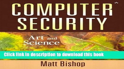 Download Computer Security: Art and Science (paperback)  Ebook Free