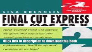 Download Final Cut Express for MAC Os X ((2nd,)04) by Brenneis, Lisa [Paperback (2004)]  PDF Free