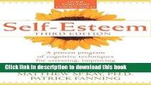 Read Books Self-Esteem: A Proven Program of Cognitive Techniques for Assessing, Improving, and