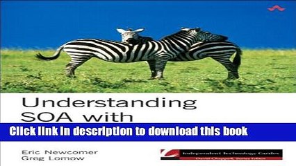 Read Understanding SOA with Web Services  Ebook Free