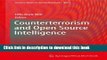 Download Counterterrorism and Open Source Intelligence (Lecture Notes in Social Networks) PDF Free