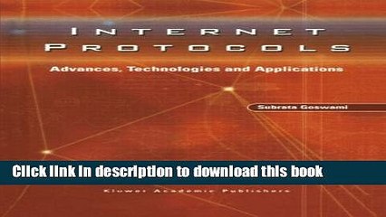 Download Internet Protocols: Advances, Technologies and Applications  Ebook Free