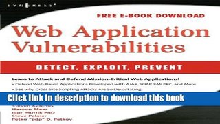 Read Web Application Vulnerabilities: Detect, Exploit, Prevent Ebook Online