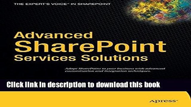 Read Advanced SharePoint Services Solutions (Books for Professionals by Professionals) Ebook Free