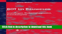 [PDF] BOT im Bauwesen: Grundlagen, Risikomanagement, Praxisbeispiele (German Edition) Read Online