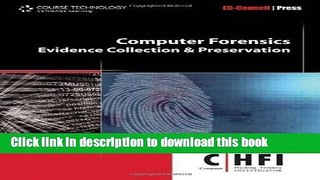 Read Computer Forensics: Investigation Procedures and Response 1st (first) Edition by EC-Council