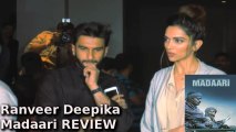Ranveer Singh And Deepika Padukone REVIEW | Madaari (2016) Film