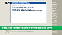 Read Informationsagenten im Data Warehousing (Bankinformatik-Studien) (Volume 7) (German Edition)