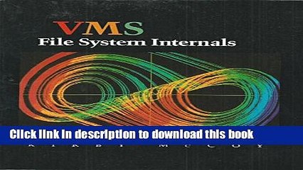 Download VMS File System Internals (VAX - VMS Series)  PDF Free