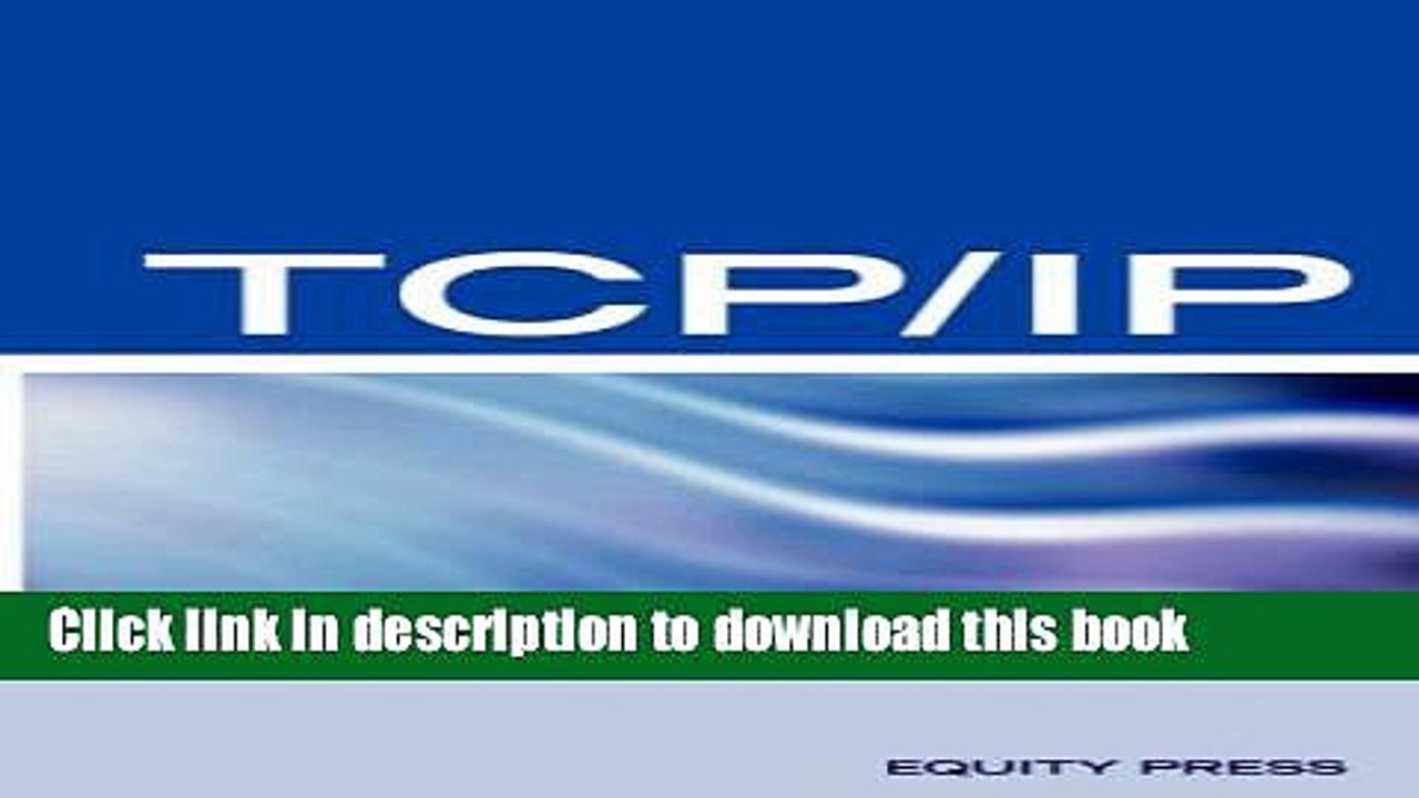 Read TCP/IP Networking Interview Questions, Answers, and Explanations: TCP/IP Network