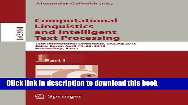 Read Computational Linguistics and Intelligent Text Processing: 16th International Conference,