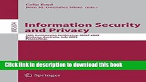Read Information Security and Privacy: 10th Australasian Conference, ACISP 2005, Brisbane,