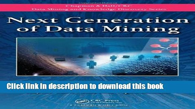 Read Next Generation of Data Mining (Chapman Hall/CRC Data Mining and Knowledge Discovery