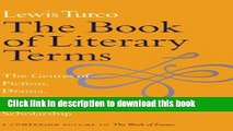 [Download] The Book of Literary Terms: The Genres of Fiction, Drama, Nonfiction, Literary