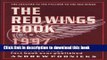 [PDF] The Red Wings Book: The Most Complete Detroit Red Wings Book Ever Published Download Online