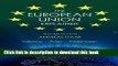 Download Books The European Union Explained: Institutions, Actors, Global Impact PDF Online