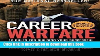 Read Books Career Warfare: 10 Rules for Building a Successful Personal Brand on the Business
