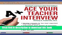 Read Books Ace Your Teacher Interview: 149 Fantastic Answers to Tough Interview Questions