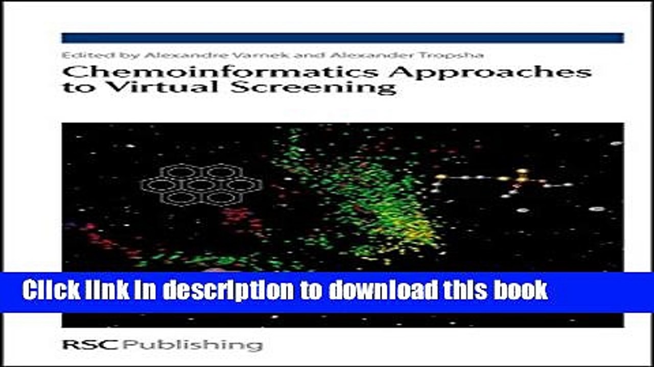 Read Chemoinformatics Approaches to Virtual Screening: RSC  PDF Online