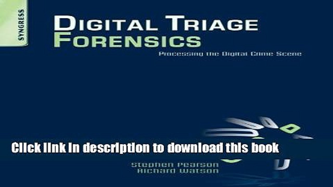 Read Digital Triage Forensics: Processing the Digital Crime Scene  Ebook Free