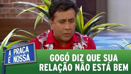 Gogó diz que sua relação não está bem