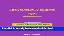 Read Entendiendo el famoso SEO: Como funciona la optimizaciÃ³n para buscadores, explicado de