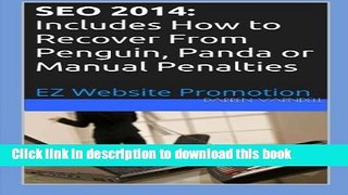 Read Seo 2014: Includes How to Recover From Penguin, Panda or Manual Penalties Ebook Free