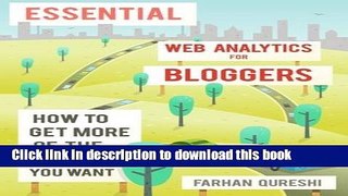 Download Essential Web Analytics for Bloggers PDF Online