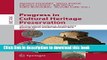 Read Progress in Cultural Heritage Preservation: 4th International Conference, EuroMed 2012,