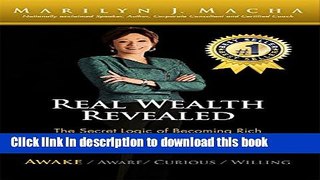 Read Real Wealth Revealed - Awake: The Secret Logic of Becoming Rich  Ebook Online