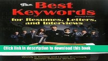 Read Books The Best Keywords for Resumes, Letters, and Interviews: Powerful Words and Phrases for