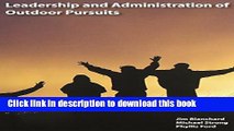 Read Book Leadership and Administration of Outdoor Pursuits ebook textbooks