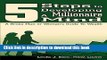 Read 5 Steps to Developing a Millionaire Mind: A Broke Man or Woman s Guide to Wealth  Ebook Free
