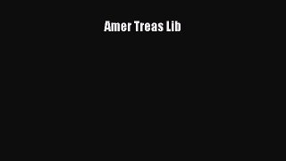 Download Amer Treas Lib PDF Online